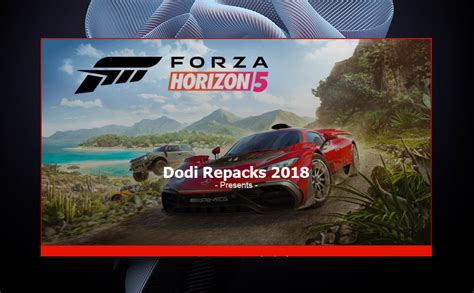 dodi-repacks|Forza Horizon 5: Premium Edition (v1.619.349.0 .